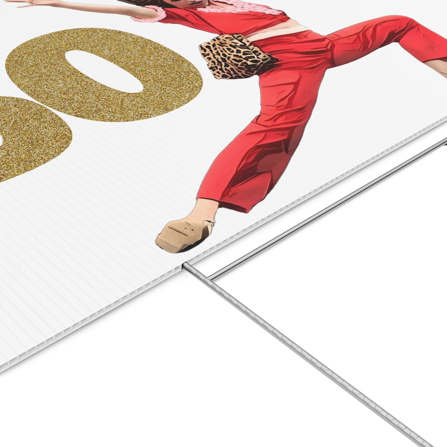 I'm 50, Sally O'Malley, Yard Sign, Molly Shannon, I like to Kick and Stretch