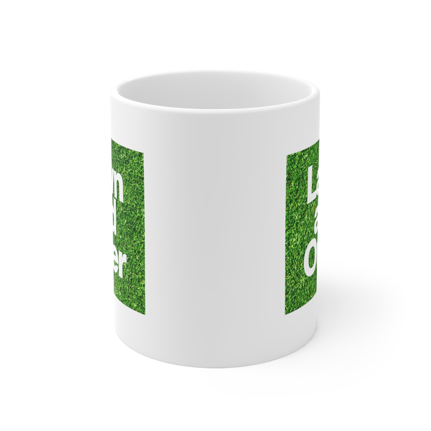 Lawn and Order Shirt, Law and Order Parody Mug 11 oz
