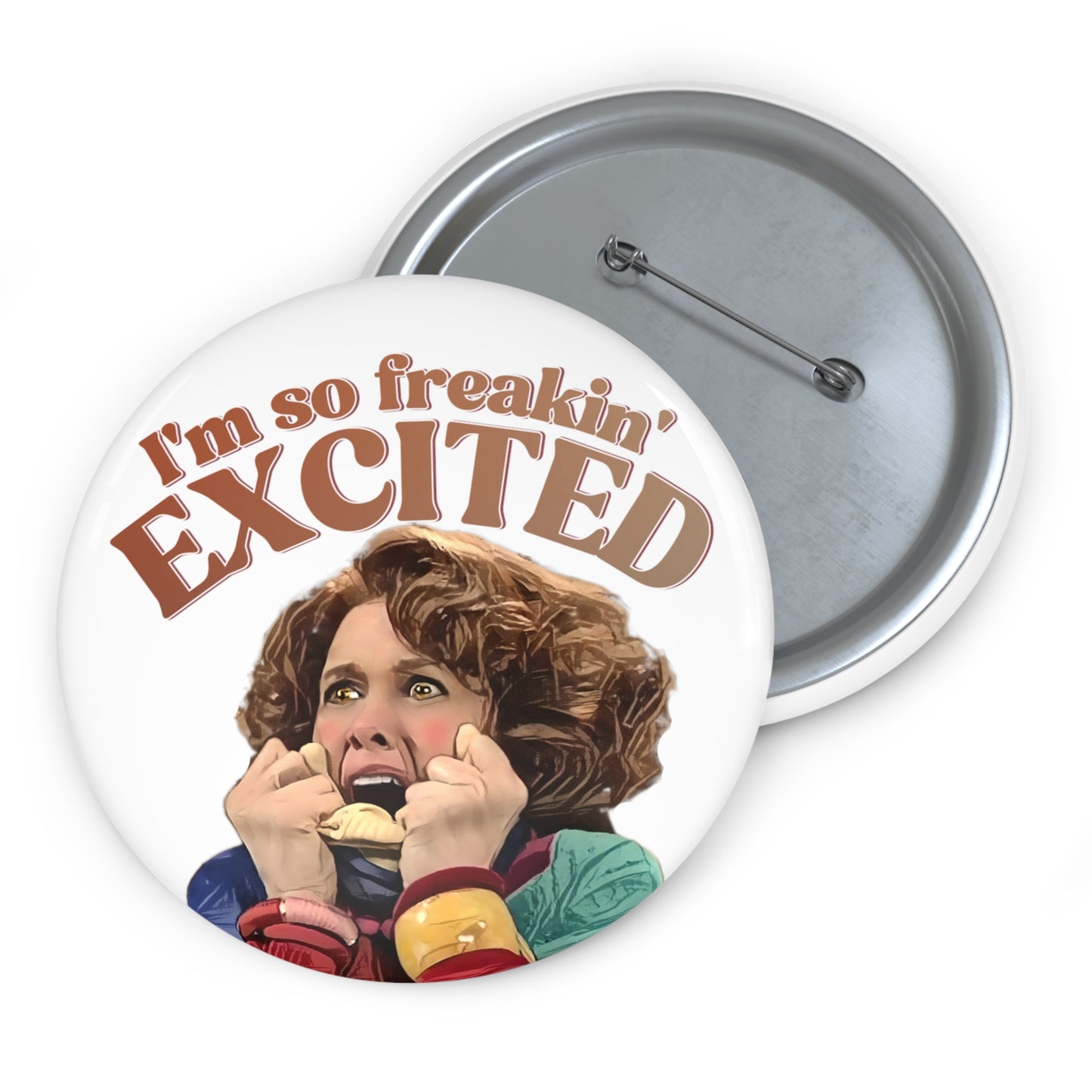 Sue SNL Button Pin, SNL, Kristin Wiig, I'm So Freakin Excited, Cosplay