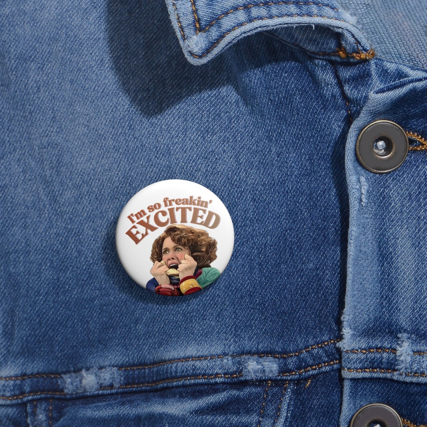 Sue SNL Button Pin, SNL, Kristin Wiig, I'm So Freakin Excited, Cosplay