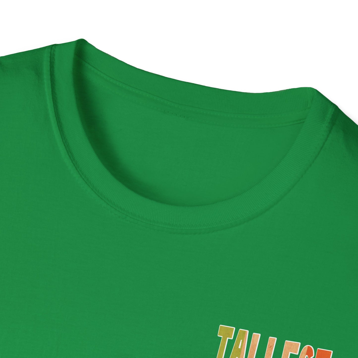 St. Patrick's Day Shirt, Tallest Leprechaun Ever, Adult Unisex Gildan Tee