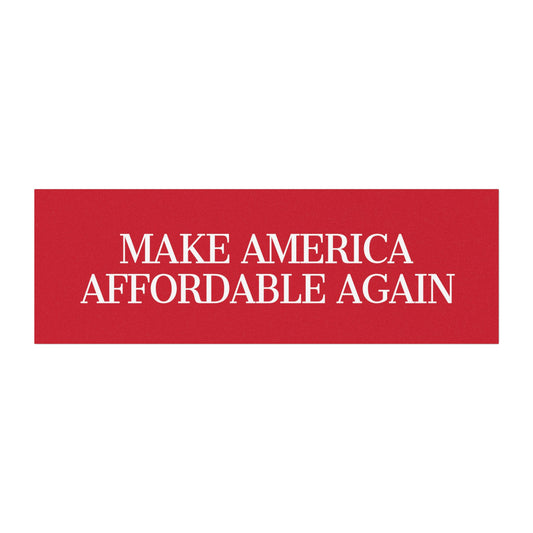 Make America Affordable Again, Trump Magnet