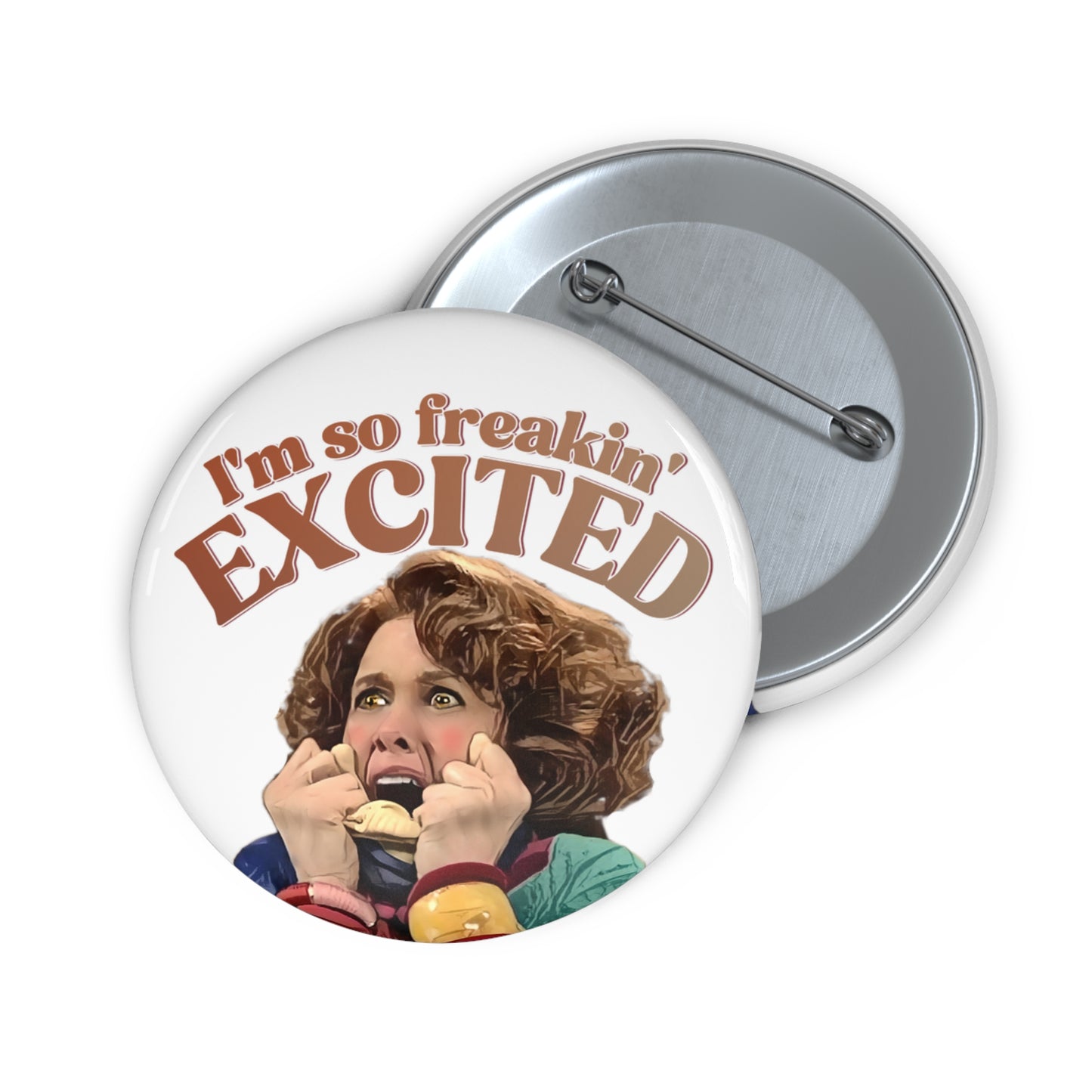 Sue SNL Button Pin, SNL, Kristin Wiig, I'm So Freakin Excited, Cosplay