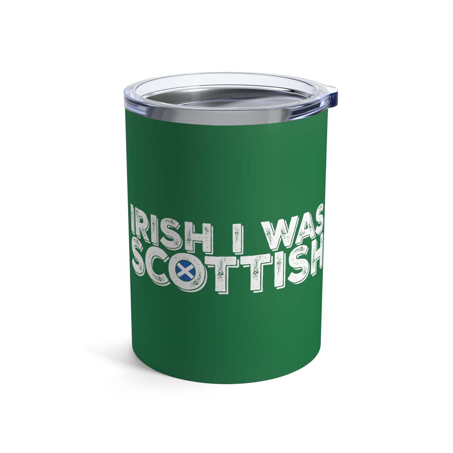 Funny St. Patrick's Day Wine Glass, Irish Pride, St. Patty's Day Party, Irish I Was Scottish, Scotland Pride