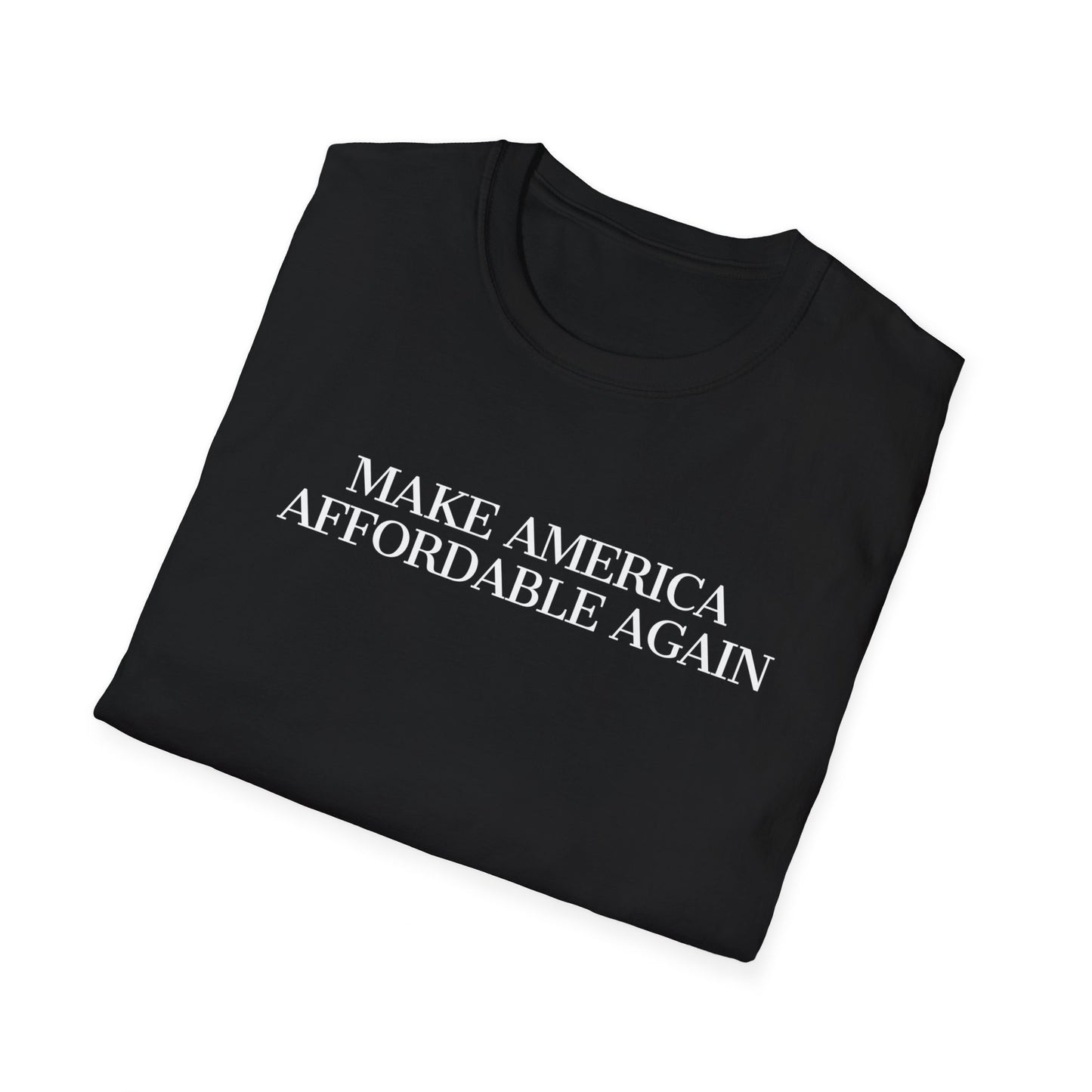 Trump Shirt, Make American Affordable Again