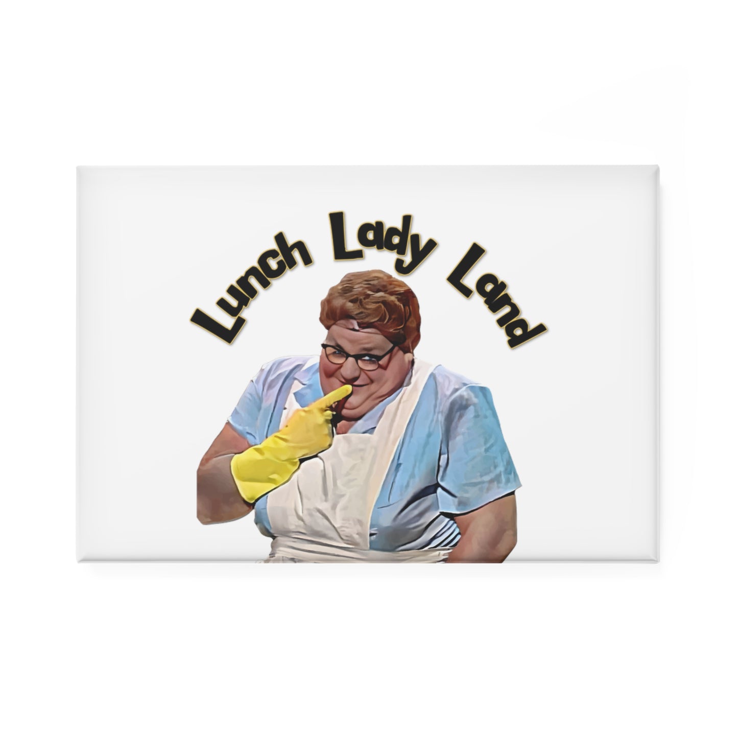 Lunch lady, Chris Farley, Adam Sandler, SNL, Old School Humor, Magnet