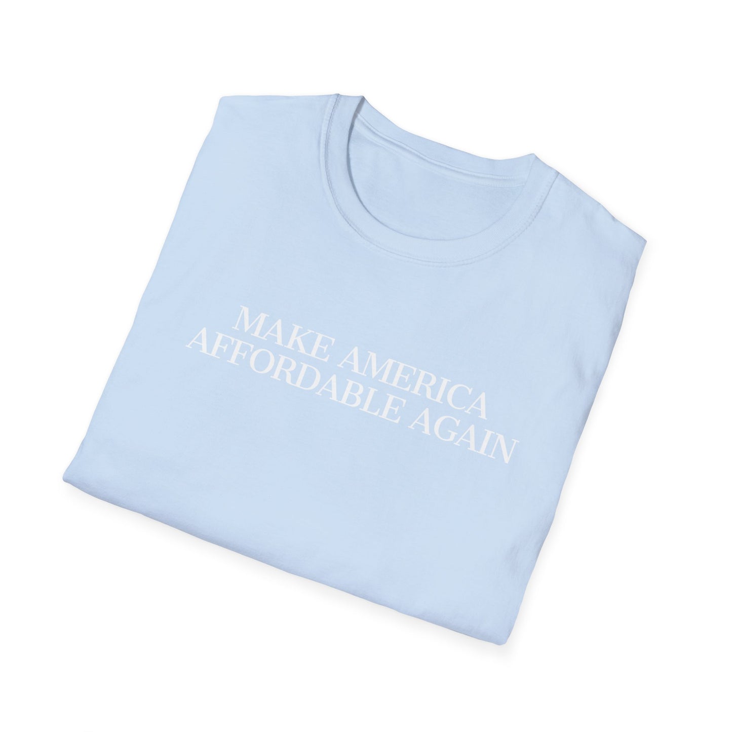 Trump Shirt, Make American Affordable Again