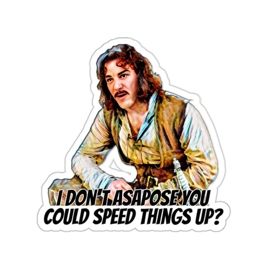 Princess Bride Sticker, Fezzik, Inigo Montoya, Count Rogan, Buttercup, Westley, Vizzini, Humperdinck, Cinephile, Movie Lover Gift