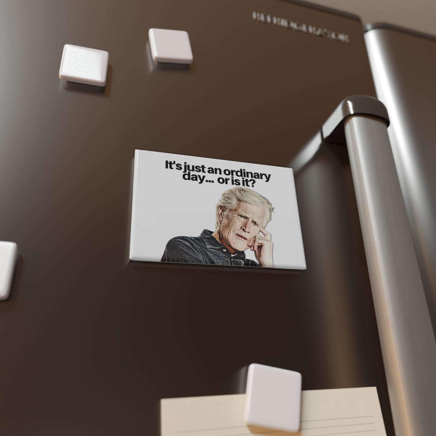 Funny Retro Portrait Magnet – "It's Just an Ordinary Day... Or Is It?"