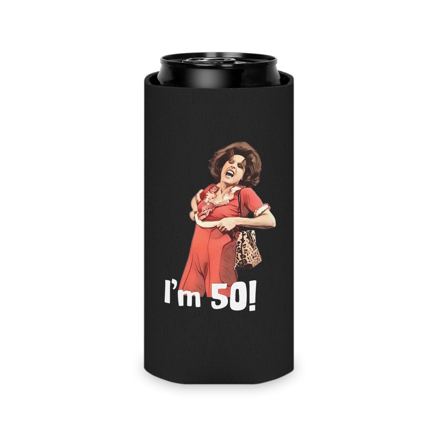 I'm 50, Sally O'Malley Can Cooler, Molly Shannon, I like to Kick and Stretch