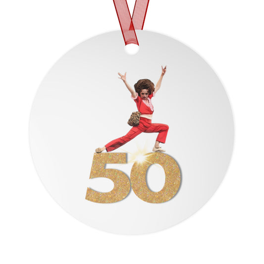 Metal Ornament, I'm 50, Sally O'Malley Ornament, Molly Shannon, I like to Kick and Stretch, 3.5in., Double-sided