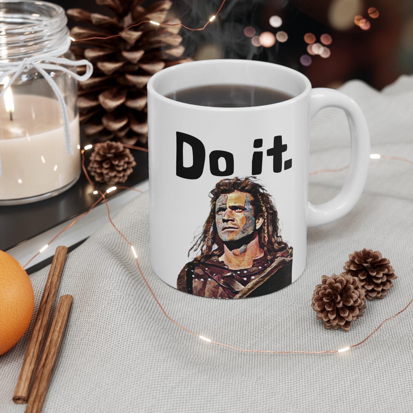 Braveheart, Mel Gibson, William Wallace, Cosplay, Mug 11 oz., Do It