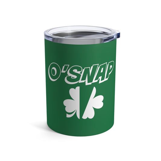 Funny St. Patrick's Day Wine Glass, Irish Pride, St. Patty's Day Party, O'Snap, Oh Snap