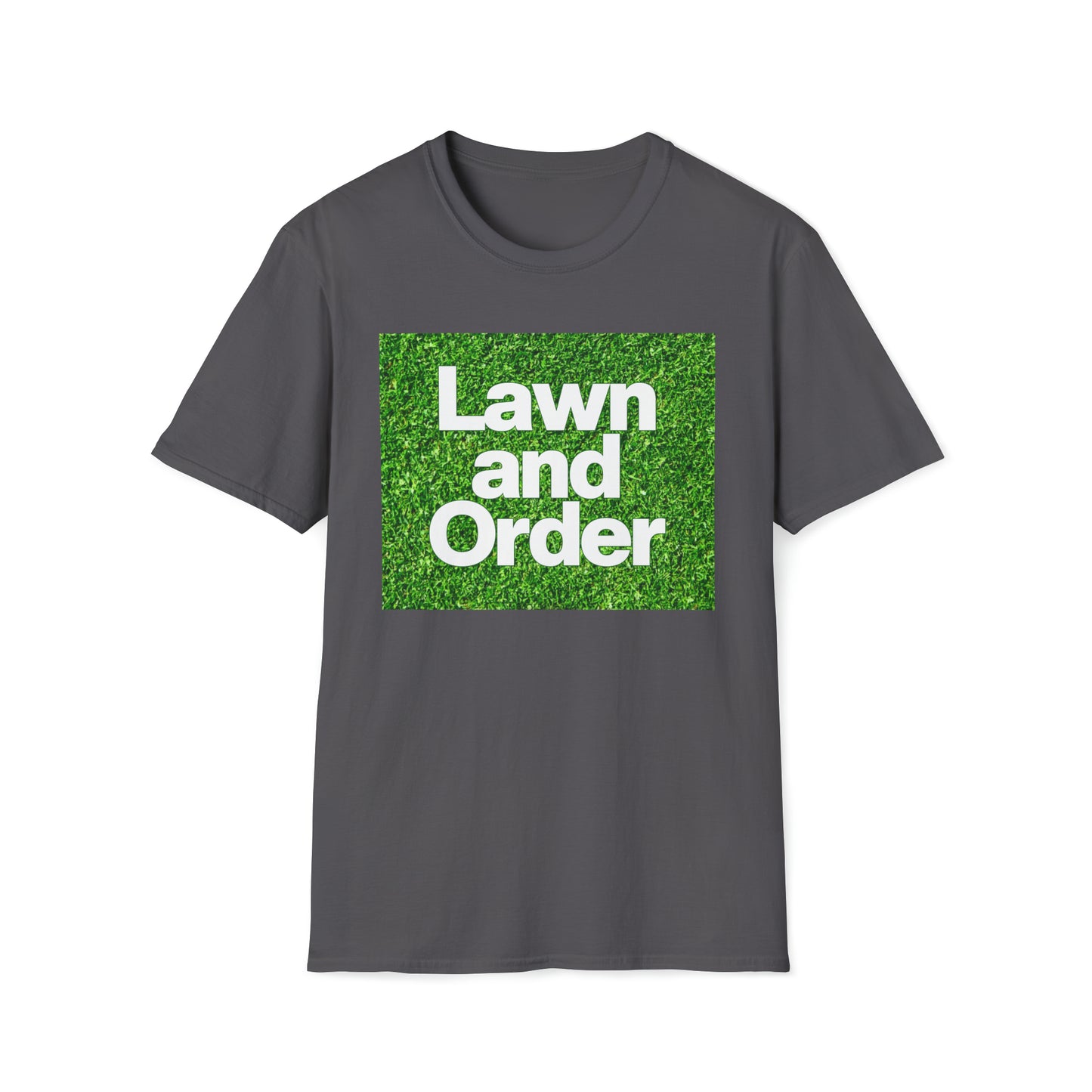 Lawn and Order Shirt, Law and Order Parody Shirt