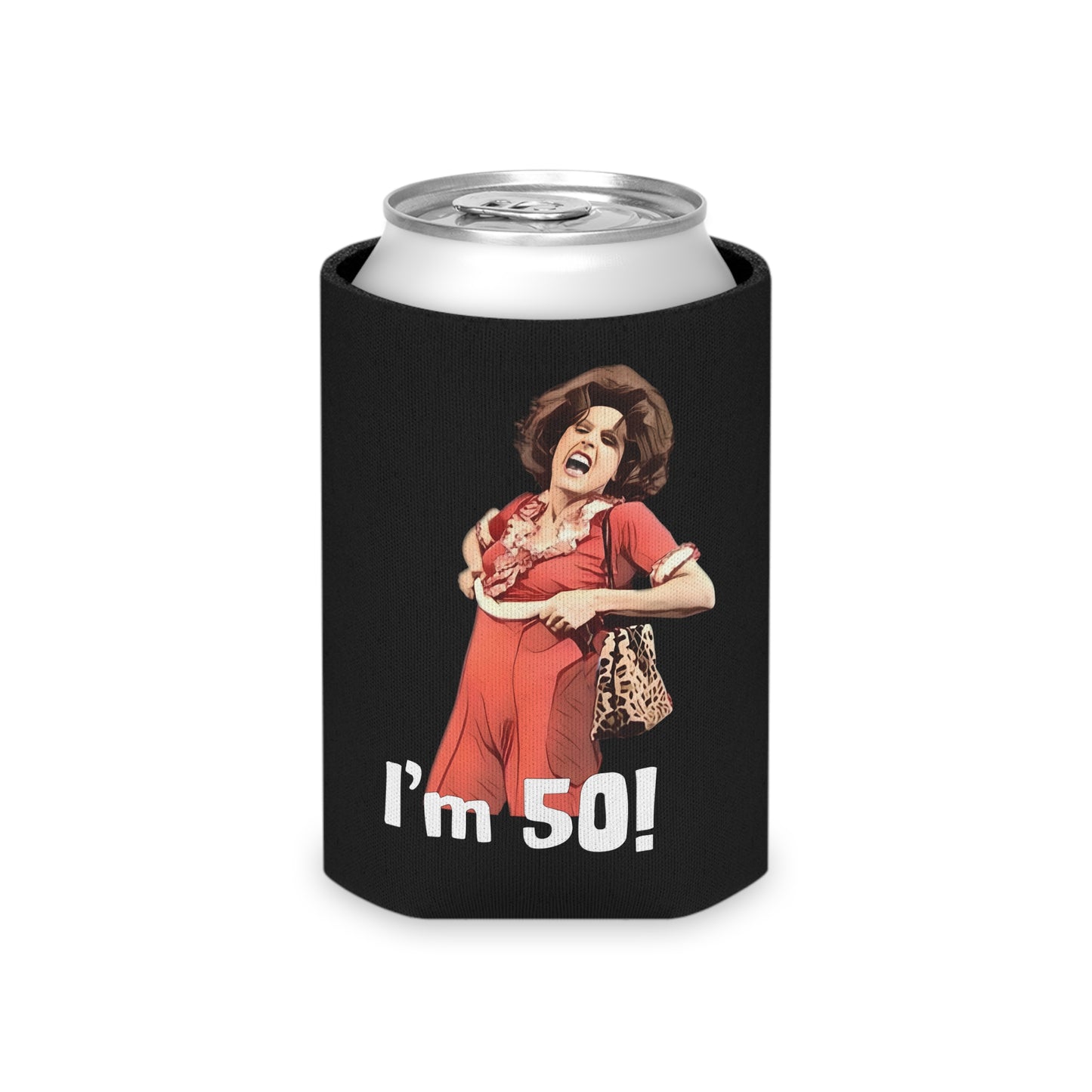 I'm 50, Sally O'Malley Can Cooler, Molly Shannon, I like to Kick and Stretch