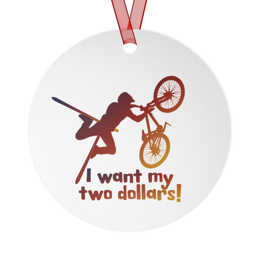 I Want My Two Dollars, Better Off Dead, Lane Meyer, John Cusack, Ornament